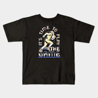 it's time to play the game Kids T-Shirt